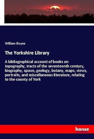 Immagine del venditore per The Yorkshire Library venduto da BuchWeltWeit Ludwig Meier e.K.