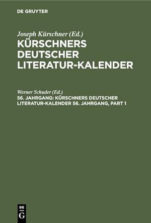Seller image for Krschners Deutscher Literatur-Kalender auf das Jahr . 56. Jahrgang 1974 for sale by BuchWeltWeit Ludwig Meier e.K.