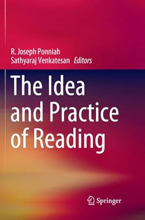 Imagen del vendedor de The Idea and Practice of Reading a la venta por BuchWeltWeit Ludwig Meier e.K.