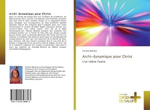 Seller image for Archi-dynamique pour Christ for sale by BuchWeltWeit Ludwig Meier e.K.