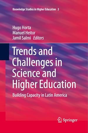 Imagen del vendedor de Trends and Challenges in Science and Higher Education a la venta por BuchWeltWeit Ludwig Meier e.K.