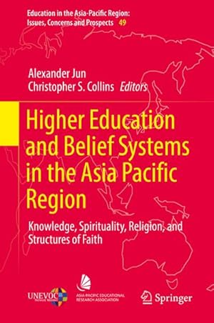Seller image for Higher Education and Belief Systems in the Asia Pacific Region for sale by BuchWeltWeit Ludwig Meier e.K.