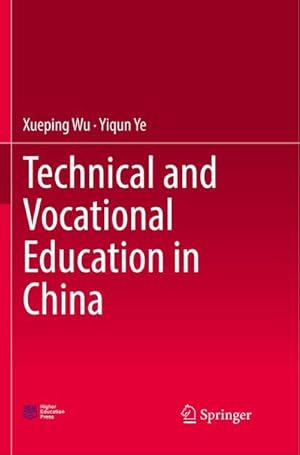 Seller image for Technical and Vocational Education in China for sale by BuchWeltWeit Ludwig Meier e.K.