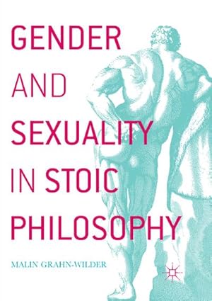 Seller image for Gender and Sexuality in Stoic Philosophy for sale by BuchWeltWeit Ludwig Meier e.K.