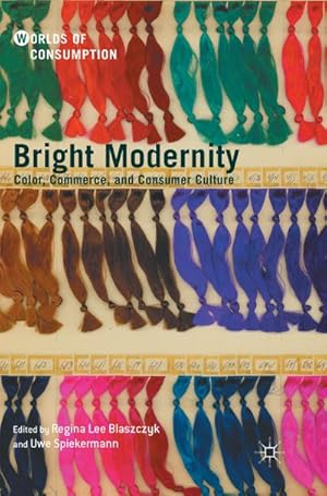 Image du vendeur pour Bright Modernity mis en vente par BuchWeltWeit Ludwig Meier e.K.