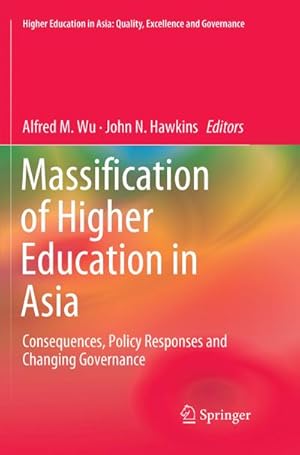 Image du vendeur pour Massification of Higher Education in Asia mis en vente par BuchWeltWeit Ludwig Meier e.K.