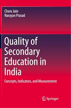 Seller image for Quality of Secondary Education in India for sale by BuchWeltWeit Ludwig Meier e.K.