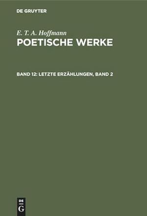 Bild des Verkufers fr Letzte Erzhlungen, Band 2 zum Verkauf von BuchWeltWeit Ludwig Meier e.K.