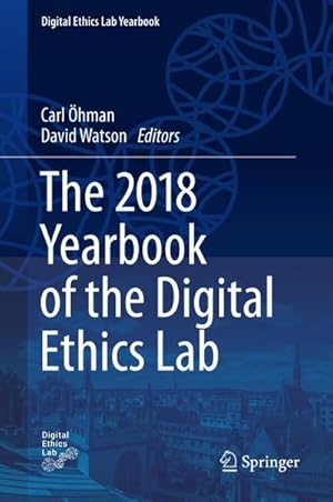 Immagine del venditore per The 2018 Yearbook of the Digital Ethics Lab venduto da BuchWeltWeit Ludwig Meier e.K.