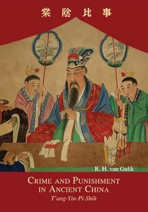 Seller image for Crime and Punishment in Ancient China for sale by BuchWeltWeit Ludwig Meier e.K.