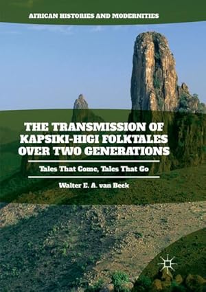 Seller image for The Transmission of Kapsiki-Higi Folktales over Two Generations for sale by BuchWeltWeit Ludwig Meier e.K.