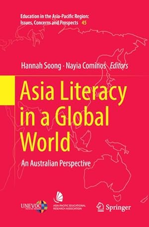 Immagine del venditore per Asia Literacy in a Global World venduto da BuchWeltWeit Ludwig Meier e.K.