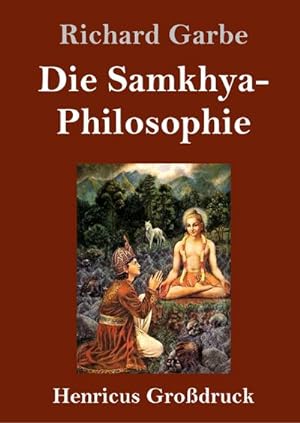 Seller image for Die Samkhya-Philosophie (Grodruck) for sale by BuchWeltWeit Ludwig Meier e.K.