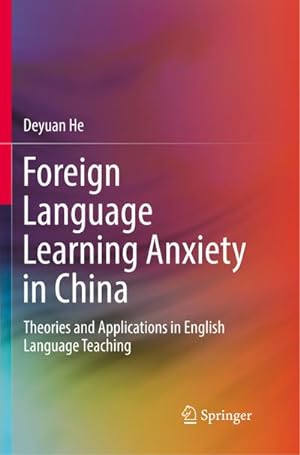 Seller image for Foreign Language Learning Anxiety in China for sale by BuchWeltWeit Ludwig Meier e.K.