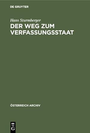 Bild des Verkufers fr Der Weg zum Verfassungsstaat zum Verkauf von BuchWeltWeit Ludwig Meier e.K.