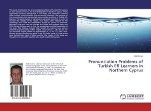 Seller image for Pronunciation Problems of Turkish Efl Learners in Northern Cyprus for sale by BuchWeltWeit Ludwig Meier e.K.