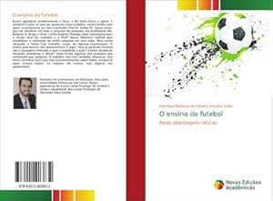 Seller image for O ensino do futebol for sale by BuchWeltWeit Ludwig Meier e.K.