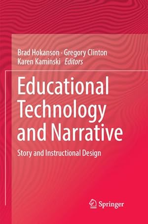 Seller image for Educational Technology and Narrative for sale by BuchWeltWeit Ludwig Meier e.K.