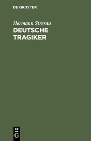 Imagen del vendedor de Deutsche Tragiker a la venta por BuchWeltWeit Ludwig Meier e.K.