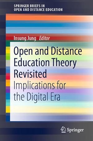 Bild des Verkufers fr Open and Distance Education Theory Revisited zum Verkauf von BuchWeltWeit Ludwig Meier e.K.