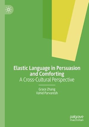 Seller image for Elastic Language in Persuasion and Comforting for sale by BuchWeltWeit Ludwig Meier e.K.