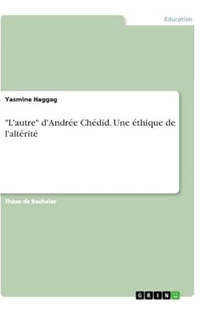 Seller image for L'autre" d'Andre Chdid. Une thique de l'altrit for sale by BuchWeltWeit Ludwig Meier e.K.