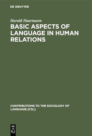 Immagine del venditore per Basic Aspects of Language in Human Relations venduto da BuchWeltWeit Ludwig Meier e.K.