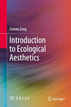 Seller image for Introduction to Ecological Aesthetics for sale by BuchWeltWeit Ludwig Meier e.K.