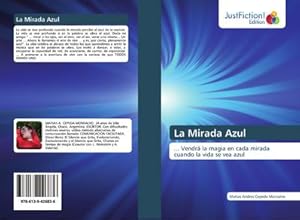 Seller image for La Mirada Azul for sale by BuchWeltWeit Ludwig Meier e.K.