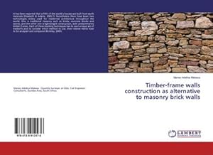 Imagen del vendedor de Timber-frame walls construction as alternative to masonry brick walls a la venta por BuchWeltWeit Ludwig Meier e.K.