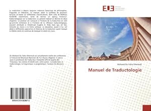 Image du vendeur pour Manuel de Traductologie mis en vente par BuchWeltWeit Ludwig Meier e.K.