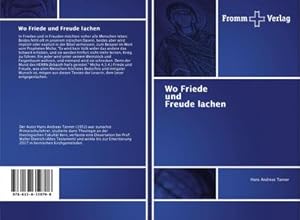 Seller image for Wo Friede und Freude lachen for sale by BuchWeltWeit Ludwig Meier e.K.