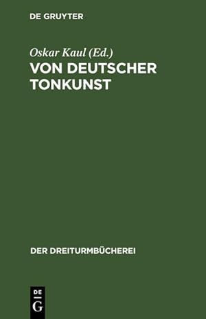 Seller image for Von deutscher Tonkunst for sale by BuchWeltWeit Ludwig Meier e.K.