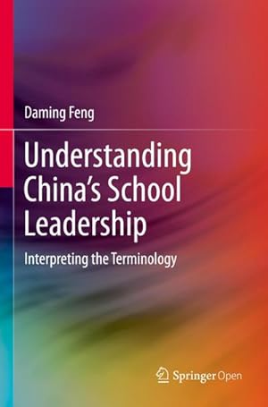Imagen del vendedor de Understanding Chinas School Leadership a la venta por BuchWeltWeit Ludwig Meier e.K.