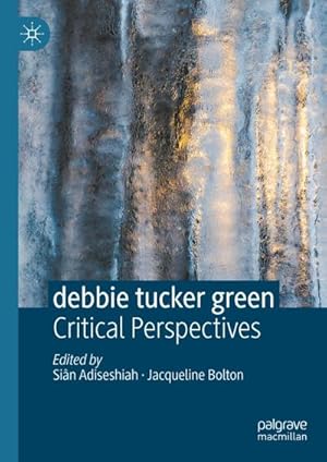 Seller image for debbie tucker green for sale by BuchWeltWeit Ludwig Meier e.K.