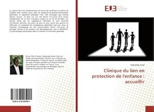 Image du vendeur pour Clinique du lien en protection de l'enfance : accueillir mis en vente par BuchWeltWeit Ludwig Meier e.K.