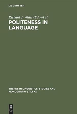 Seller image for Politeness in Language for sale by BuchWeltWeit Ludwig Meier e.K.