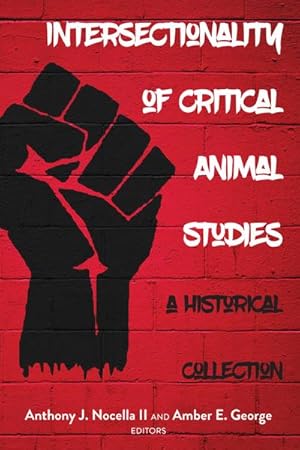 Image du vendeur pour Intersectionality of Critical Animal Studies mis en vente par BuchWeltWeit Ludwig Meier e.K.