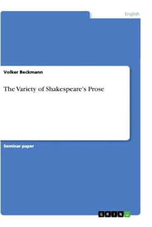 Seller image for The Variety of Shakespeare's Prose for sale by BuchWeltWeit Ludwig Meier e.K.