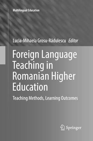 Image du vendeur pour Foreign Language Teaching in Romanian Higher Education mis en vente par BuchWeltWeit Ludwig Meier e.K.