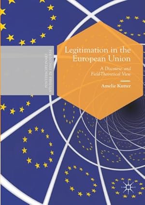 Seller image for Legitimation in the European Union for sale by BuchWeltWeit Ludwig Meier e.K.