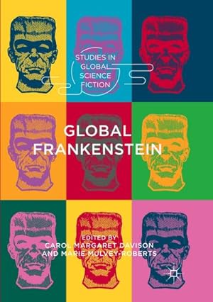 Seller image for Global Frankenstein for sale by BuchWeltWeit Ludwig Meier e.K.