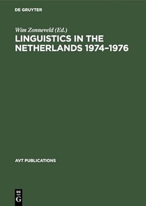 Immagine del venditore per Linguistics in the Netherlands 19741976 venduto da BuchWeltWeit Ludwig Meier e.K.