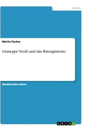 Seller image for Giuseppe Verdi und das Risorgimento for sale by BuchWeltWeit Ludwig Meier e.K.