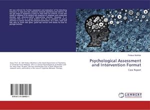 Image du vendeur pour Psychological Assessment and Intervention Format mis en vente par BuchWeltWeit Ludwig Meier e.K.