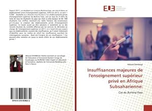 Seller image for Insuffisances majeures de l'enseignement suprieur priv en Afrique Subsaharienne: for sale by BuchWeltWeit Ludwig Meier e.K.