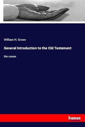Imagen del vendedor de General Introduction to the Old Testament a la venta por BuchWeltWeit Ludwig Meier e.K.