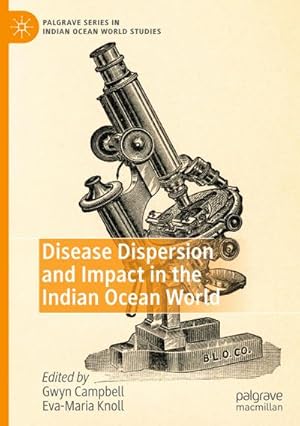 Immagine del venditore per Disease Dispersion and Impact in the Indian Ocean World venduto da BuchWeltWeit Ludwig Meier e.K.