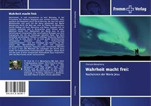 Seller image for Wahrheit macht frei: for sale by BuchWeltWeit Ludwig Meier e.K.