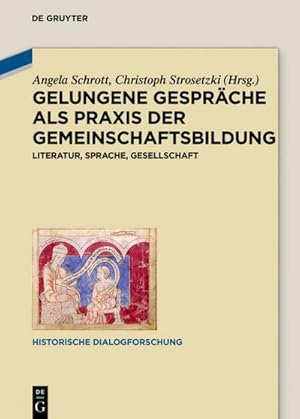 Seller image for Gelungene Gesprche als Praxis der Gemeinschaftsbildung for sale by BuchWeltWeit Ludwig Meier e.K.